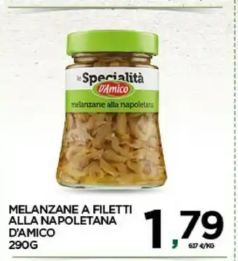 Despar D'Amico Melanzane sott olio offerta