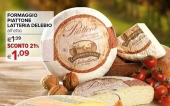 Iperal Formaggio Piattone Latteria Delebio offerta