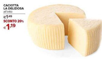 Iperal Caciotta La Deliziosa offerta