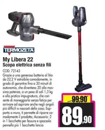Termozeta My Libera 22 Scopa elettrica senza fili