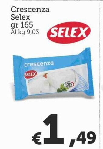 MAX Supermercati Crescenza Selex gr 165 offerta
