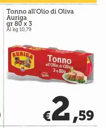 MAX Supermercati Tonno all'Olio di Oliva Auriga gr 80 x 3 offerta