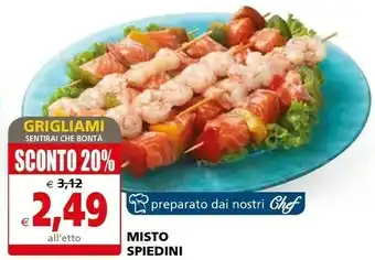 Il Gigante Misto Spiedini offerta