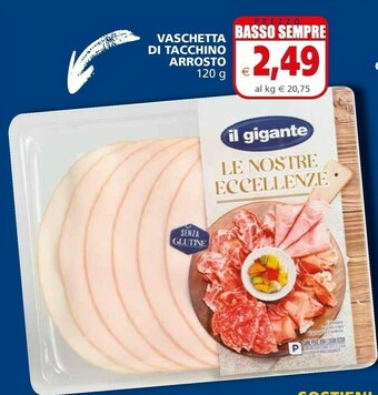 Il Gigante Il Gigante - Fesa Di Tacchino Arrosto 120 G(ml) offerta