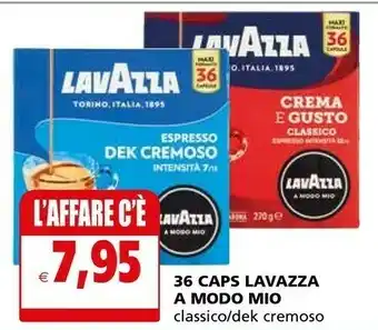 Il Gigante Lavazza 36 Caps A Modo Mio offerta