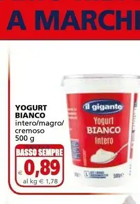 Il Gigante Il Gigante Yogurt Bianco Intero / Magro/ Cremoso offerta