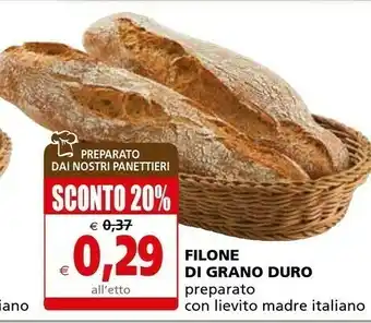 Il Gigante Il Gigante Filone Di Grano Duro Preparato Con Lievito Madre Italiano offerta