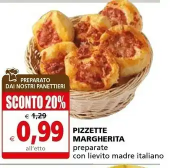 Il Gigante Il Gigante Pizzette Margherita Preparate Con Lievito Madre Italiano offerta