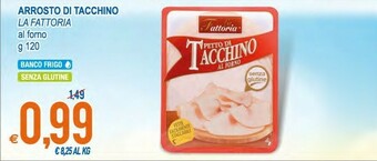 MD Discount La Fattoria Arrosto Di Tacchino 120 G(ml) offerta