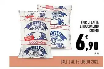 Conad Superstore Cuomo Fior Di Latte E Bocconcino offerta