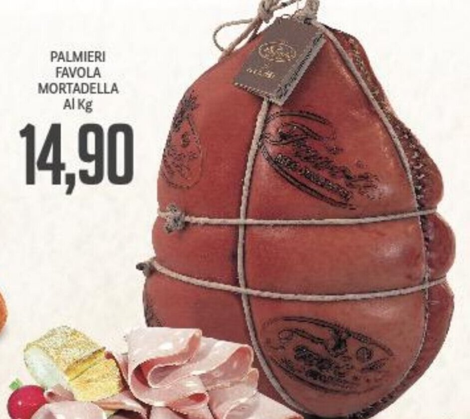 Palmieri Favola Mortadella Al kg offerta di Supermercati Piccolo
