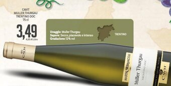 Supermercati Piccolo Cavit Müller Thurgau Trentino DOC 75 cl offerta