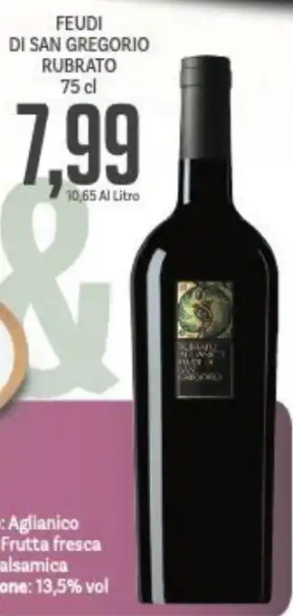Supermercati Piccolo Feudi di San Gregorio Rubrato 75 cl offerta