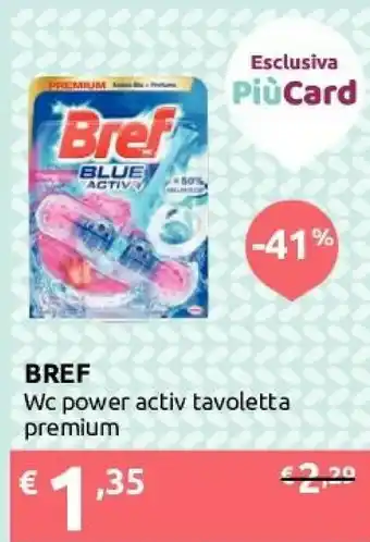 Ipersoap Bref WC Blue Active Tavoletta Premium offerta