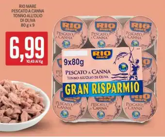 Supermercati Piccolo Rio Mare Pescato a canna tonno all'olio di oliva 80 g x 9 offerta