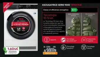 Unieuro AEG Asciugatrice Serie 9000 TR9HC94B offerta