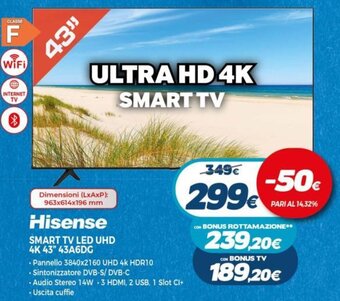 Expert Hisense Smart TV LED UHD 4K 43" 43A6DG offerta