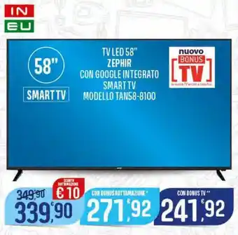 Eurospar Sephir TV LED 58" Con Google Integrato Smart TV Modello TAN58-8100 offerta