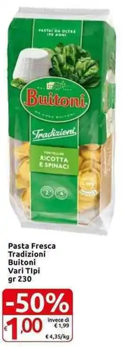 Carrefour Express Buitoni Pasta Fresca Tradizioni gr 230 offerta
