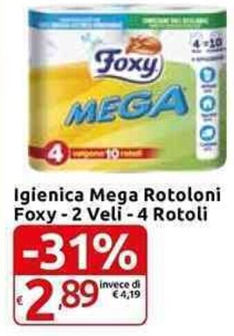 Carrefour Express Igienica Mega Rotoloni Foxy - 2 Veli - 4 Rotoli offerta