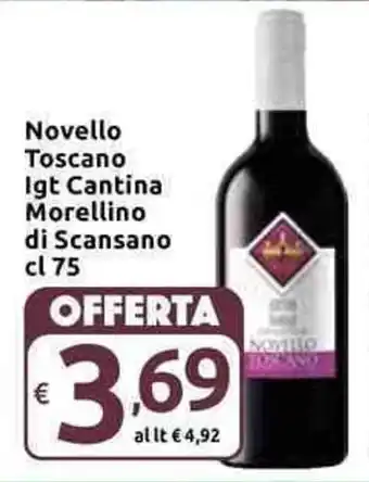 Carrefour Express Novello Toscano Igt Cantina Morellino di Scansano cl 75 offerta