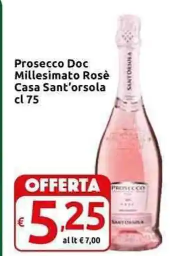 Carrefour Express Prosecco Doc Millesimato Rosè Casa Sant'orsola cl 75 offerta