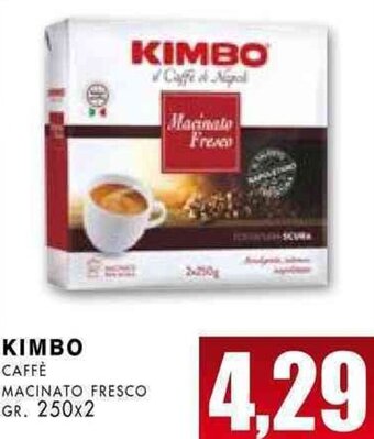 La Mimosa Supermercati Kimbo Caffè Macinato Fresco gr. 250x2 offerta