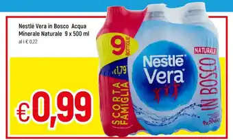 Famila Nestlé Vera in Bosco Acqua Minerale Naturale 9x500 ml offerta