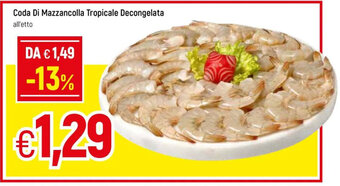Famila Coda Di Mazzancolla Tropicale Decongelata offerta
