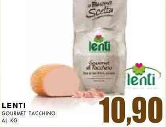 La Mimosa Supermercati Lenti Gourmet Tacchino offerta