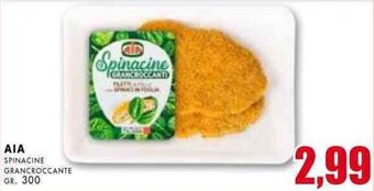 La Mimosa Supermercati AIA Spinacine Grancroccante gr. 300 offerta