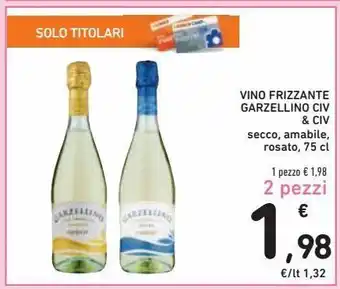 Spazio Conad Vino frizzante garzellino civ&civ secco, amabile, rosato 75cl - 2 pezzi offerta