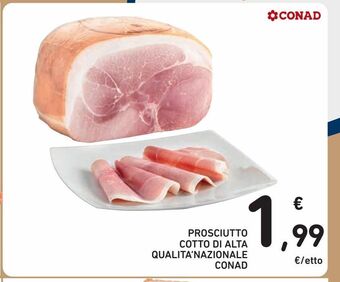 Spazio Conad Prosciutto cotto di alta qualità nazionale conad offerta