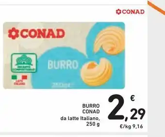 Spazio Conad Burro conad da latte italiano 250g offerta