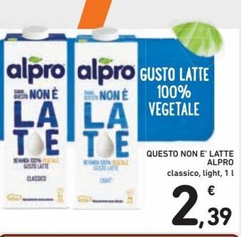Spazio Conad Questo non è latte alpro classico, light 1 l offerta