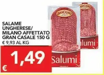 TuoDi Salame ungherese/ milano affettato gran casale offerta