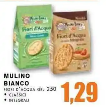 La Mimosa Supermercati Mulino Bianco Fiori D'Acqua gr. 250 offerta