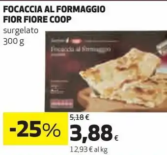 Ipercoop Foccacia al formaggio fior fiore coop offerta