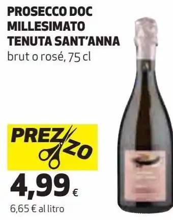 Ipercoop Prosecco doc miullesimato tenuta sant'anna offerta