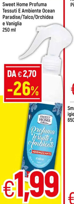 Famila Sweet Home Profuma Tessuti E Ambiente Ocean Paradise/Talco/Orchidea e Vaniglia 250 ml offerta
