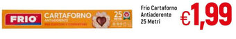 Famila Frio Cartaforno Antiaderente 25 Metri offerta