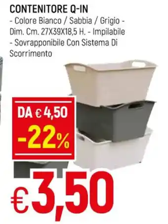 Famila Contenitore Q-In Dim. Cm. 27 x 39 x 18,5 H offerta
