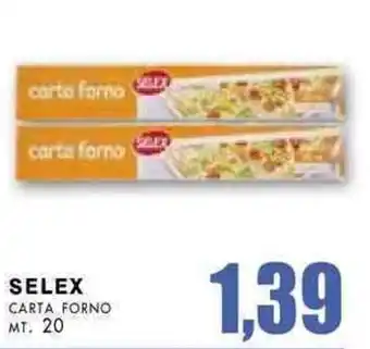 La Mimosa Supermercati Selex Carta Forno mt. 20 offerta