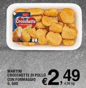 Sigma Martini Crocchette di Pollo Con Formaggio g.500 offerta