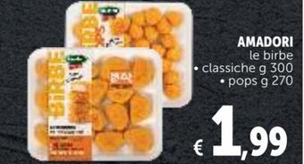 Deco Supermercati Amadori le birbe classiche g 300/pops g 270 offerta