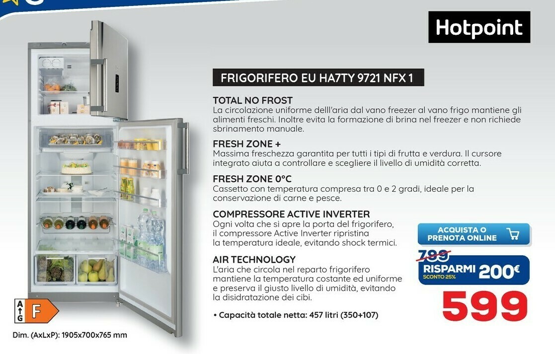 Hotpoint EU HA7TY 9721 NFX 1 Frigorifero Con Congelatore Libera  Installazione 454 L F Acciaio Inossidabile offerta di Euronics
