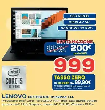 Euronics Lenovo ThinkPad T14 Computer Portatile 35,6 Cm (14") AMD Ryzen 5 PRO 8 GB DDR4-SDRAM 256 GB SSD Wi-Fi 6 (802.11ax) Windows 10 offerta