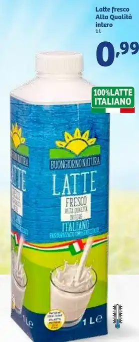 Buongiorno natura Latte Fresco Alta Qualita Intero 1000 Ml