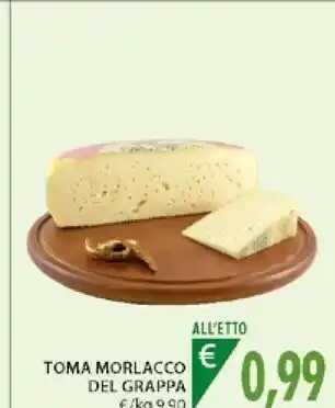 Toma Morlacco Del Grappa