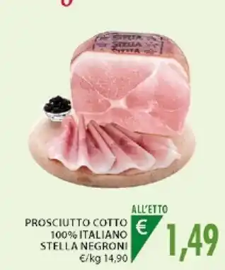 Mercatò Negroni Cotto Stella Prosciutto Cotto Alta Qualità offerta